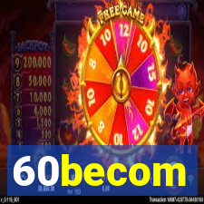 60becom