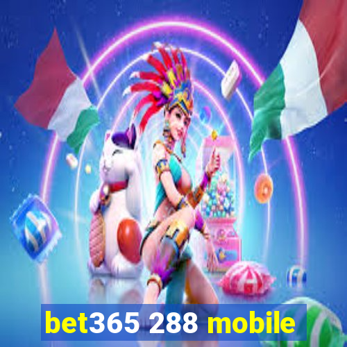 bet365 288 mobile