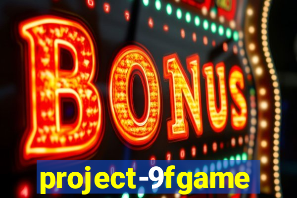 project-9fgame