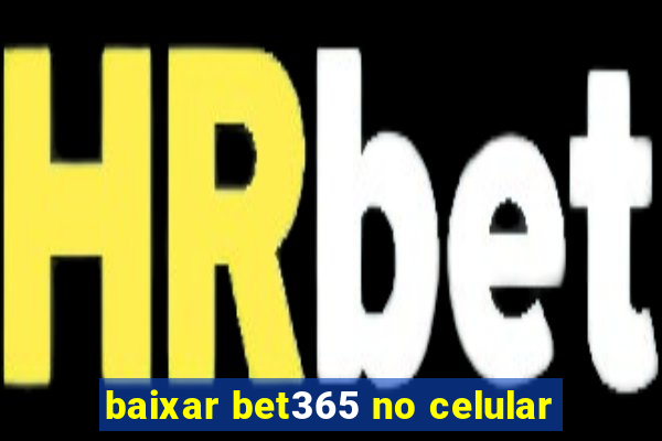 baixar bet365 no celular