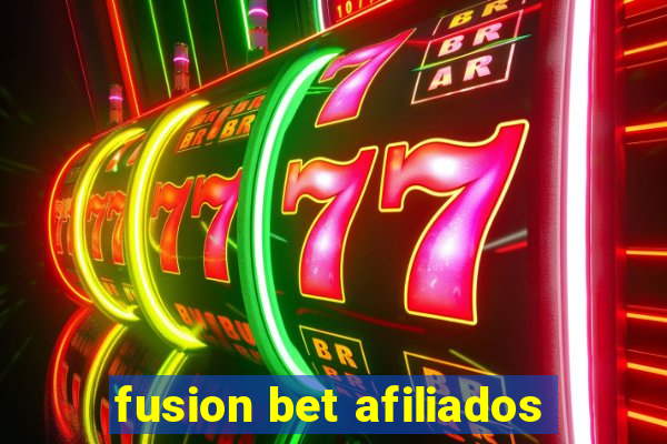 fusion bet afiliados