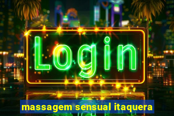 massagem sensual itaquera