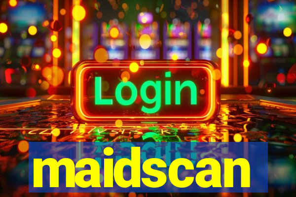 maidscan