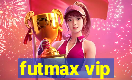 futmax vip