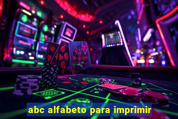 abc alfabeto para imprimir