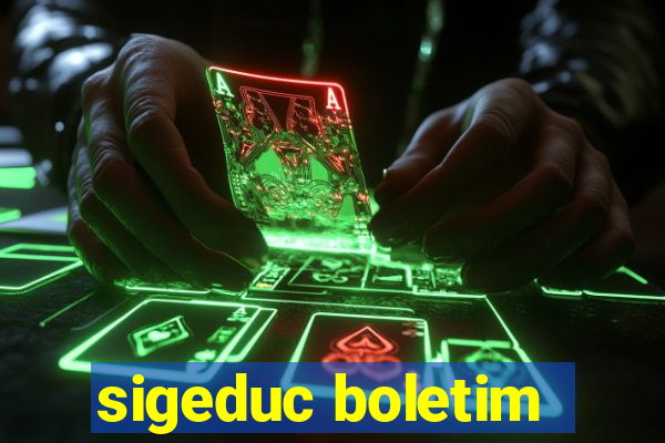 sigeduc boletim