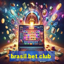 brasil bet club