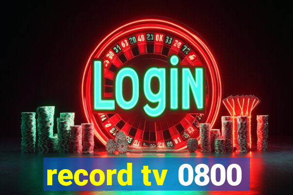 record tv 0800