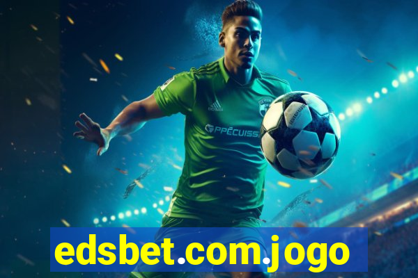 edsbet.com.jogos.app