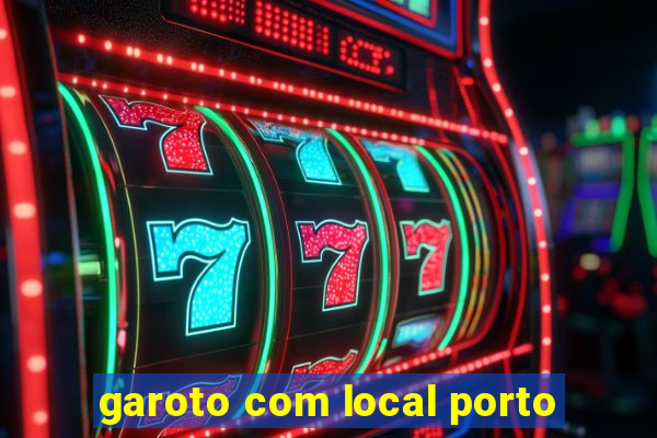 garoto com local porto