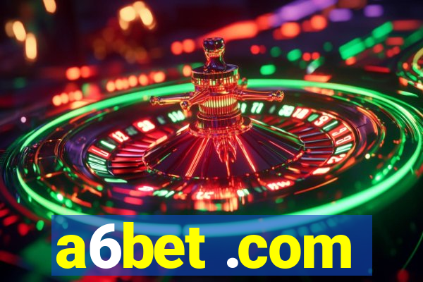 a6bet .com