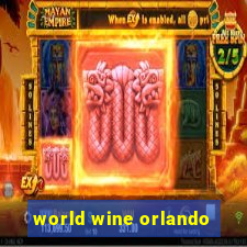 world wine orlando