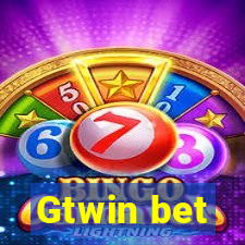 Gtwin bet