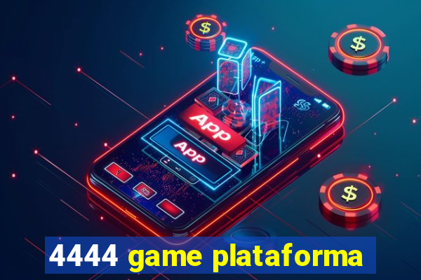 4444 game plataforma