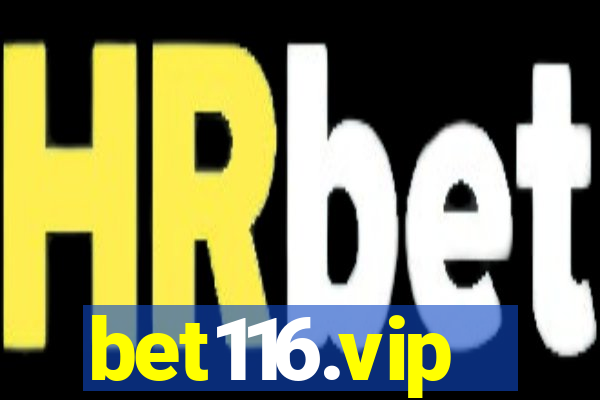 bet116.vip