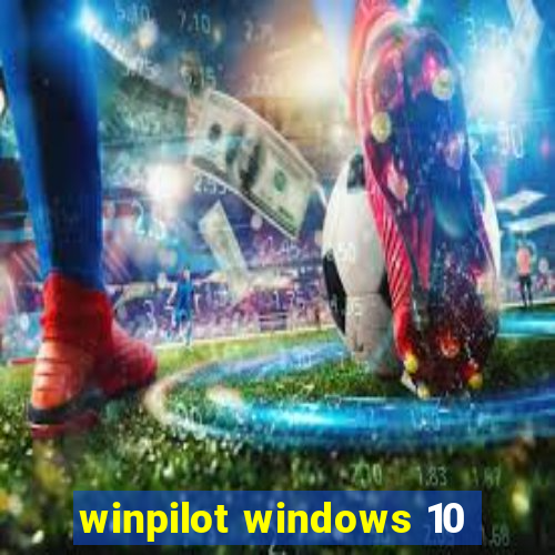 winpilot windows 10