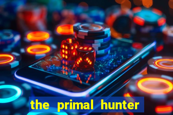 the primal hunter pt br