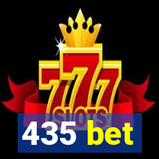 435 bet