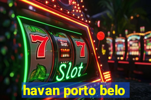 havan porto belo