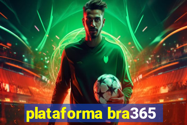 plataforma bra365