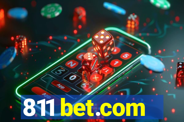 811 bet.com