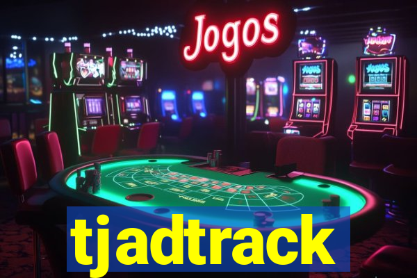 tjadtrack