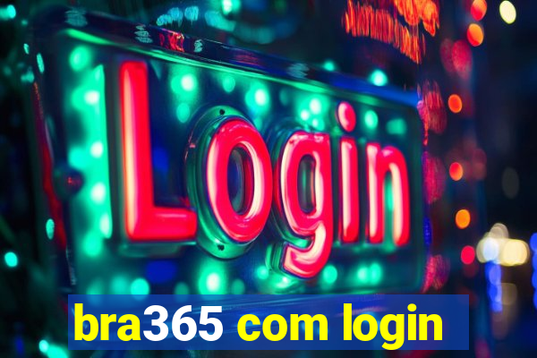 bra365 com login