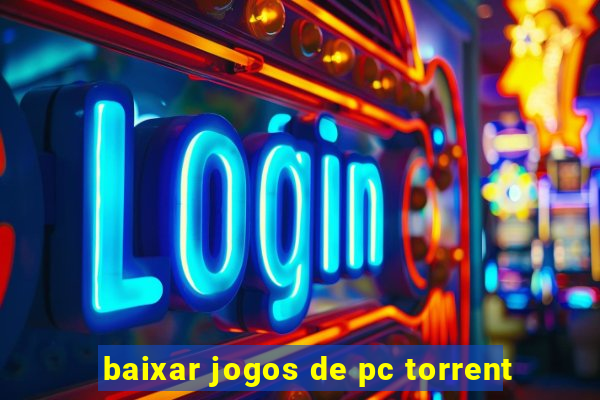 baixar jogos de pc torrent