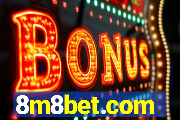 8m8bet.com