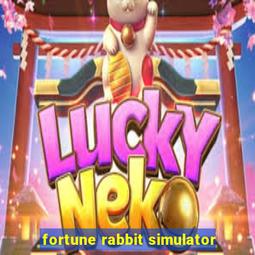 fortune rabbit simulator