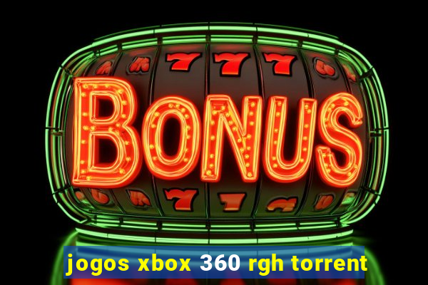 jogos xbox 360 rgh torrent