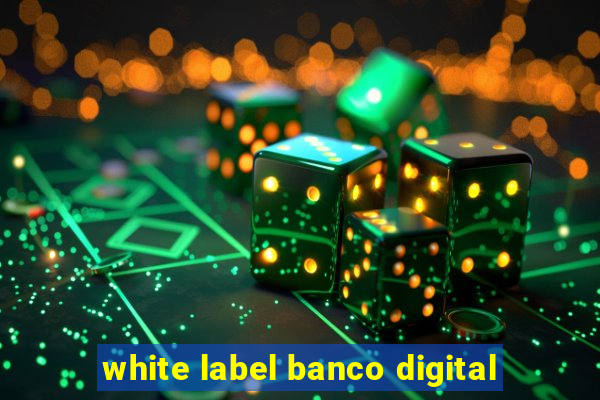 white label banco digital