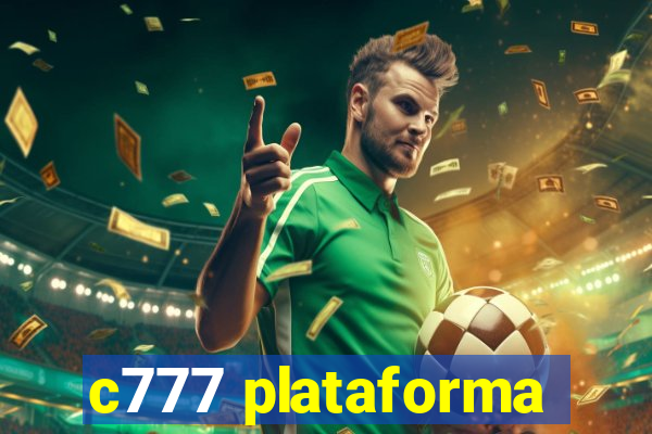 c777 plataforma