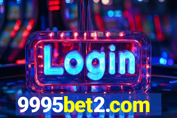 9995bet2.com