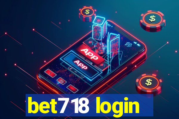 bet718 login