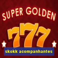 skokk acompanhantes