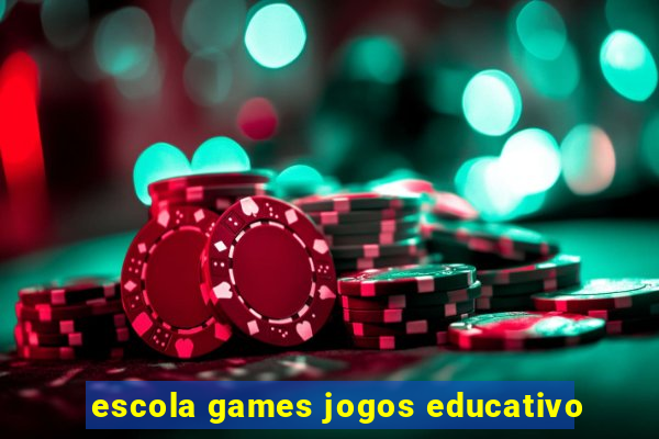 escola games jogos educativo