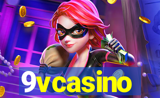 9vcasino