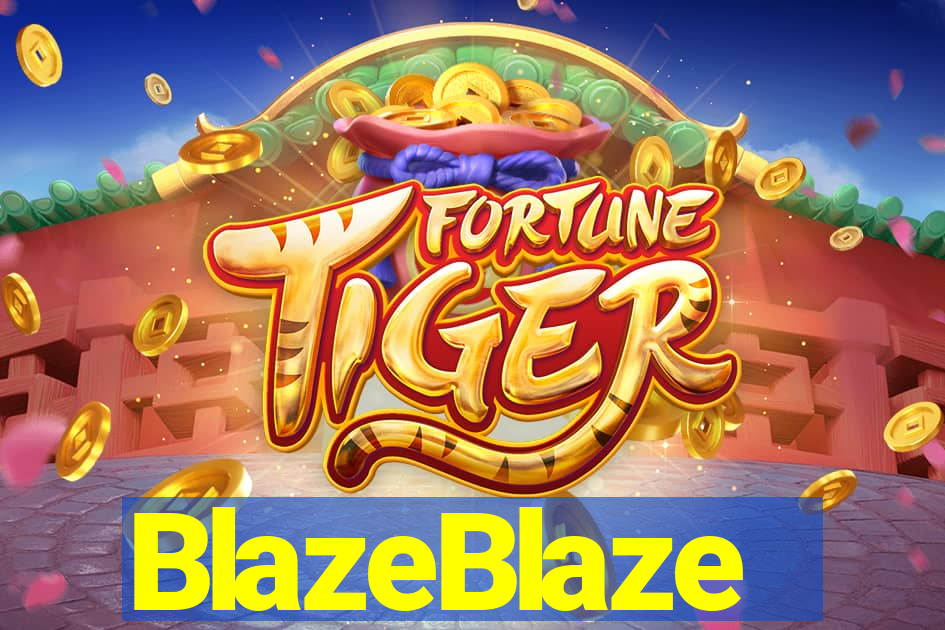 BlazeBlaze