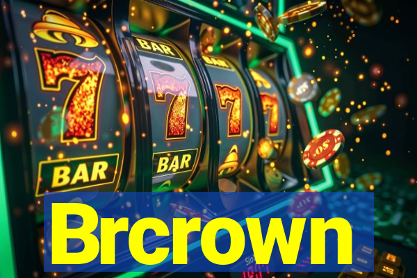 Brcrown