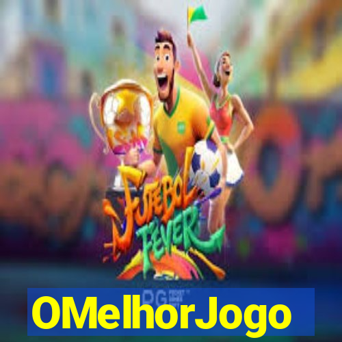 OMelhorJogo