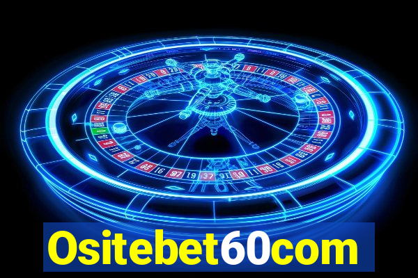 Ositebet60com