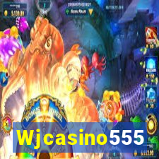 Wjcasino555