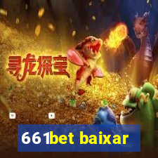 661bet baixar