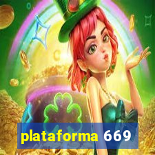 plataforma 669