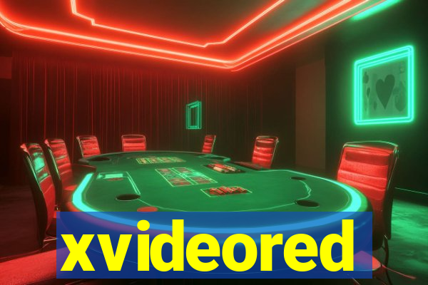 xvideored