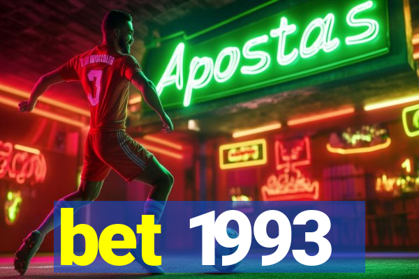 bet 1993