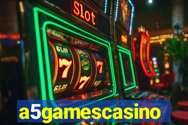 a5gamescasino