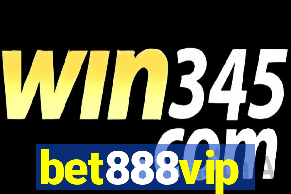 bet888vip