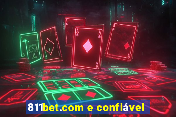 811bet.com e confiável